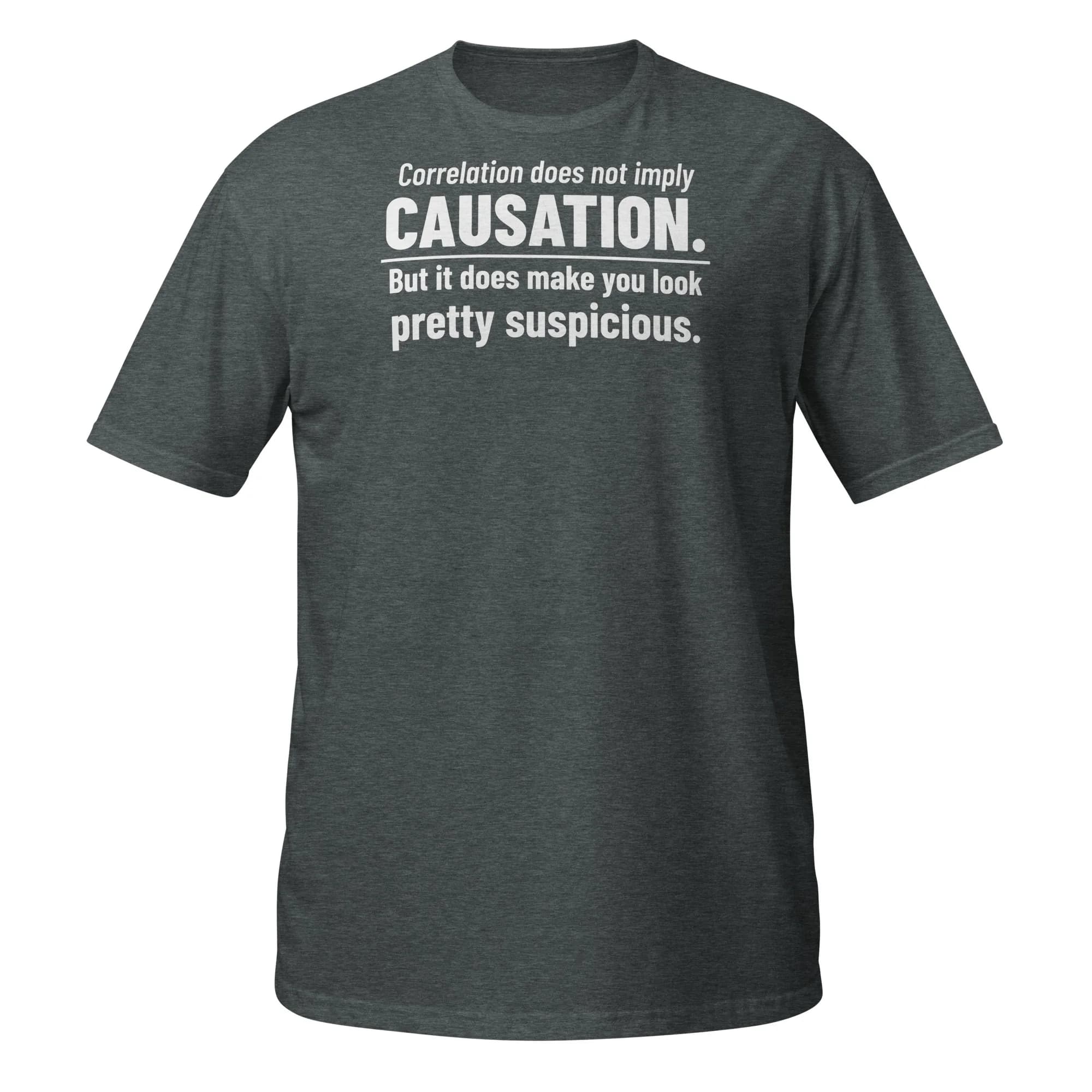 Correlation Does Not Imply Causation Tee thumbnail, Dark Heather