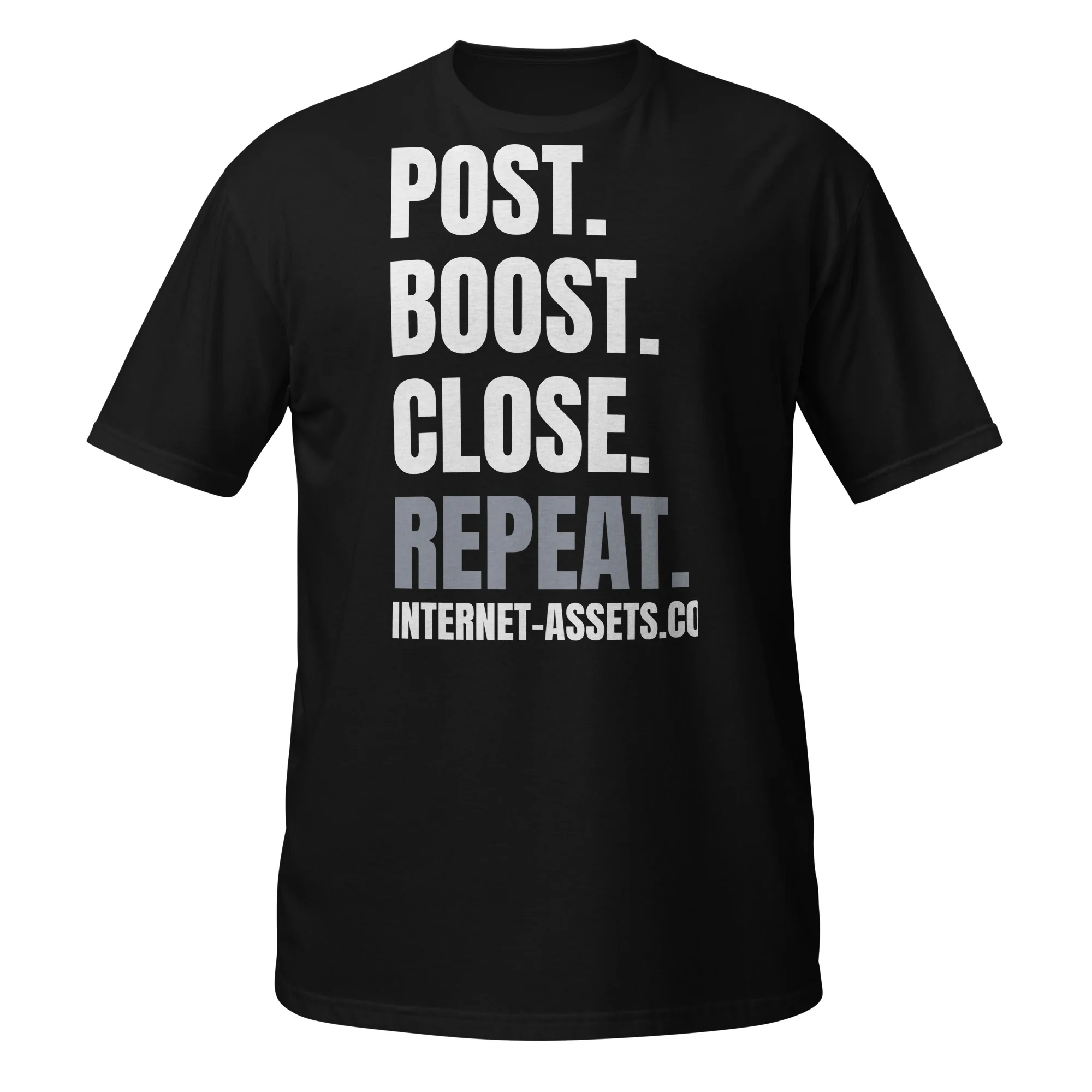 INTERNET ASSETS Post. Boost. Close. Repeat. Tee thumbnail, Black