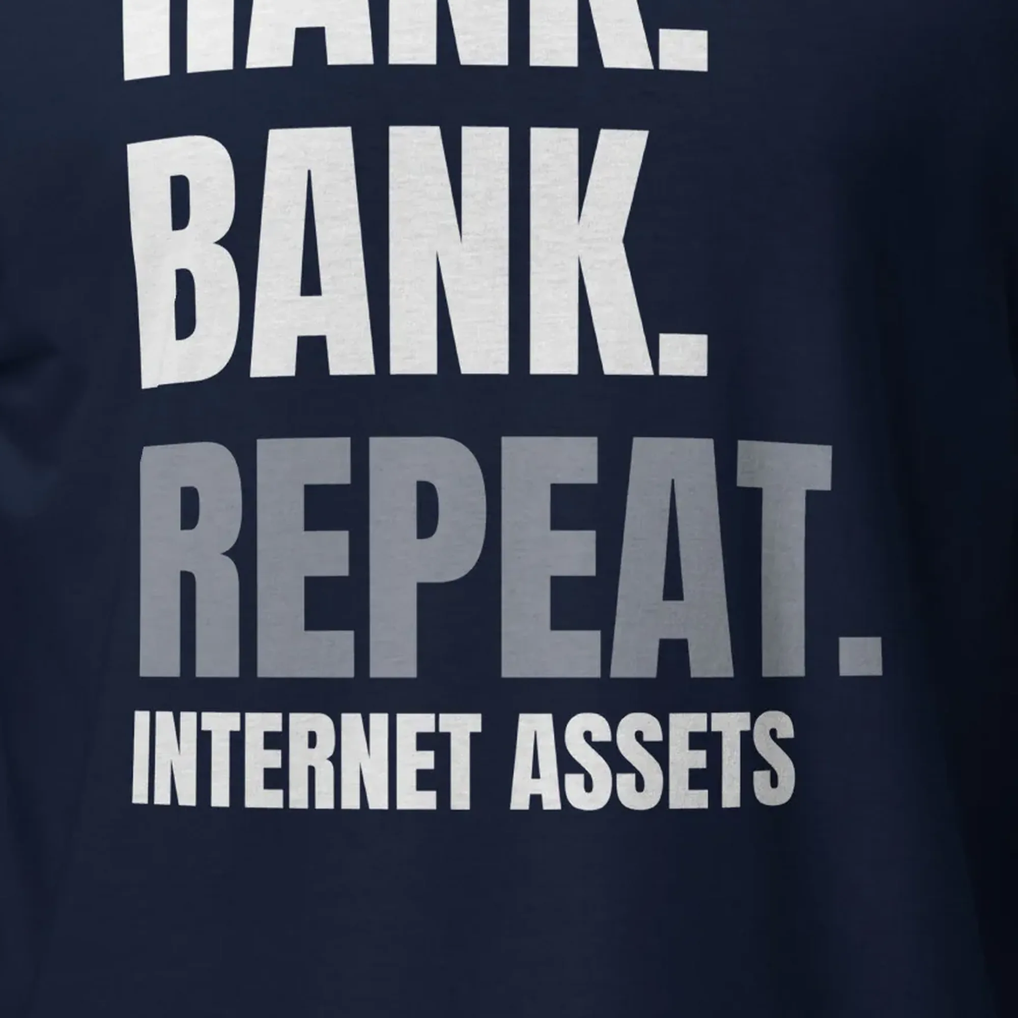 INTERNET ASSETS Rank. Bank. Repeat. Tee thumbnail, Detail