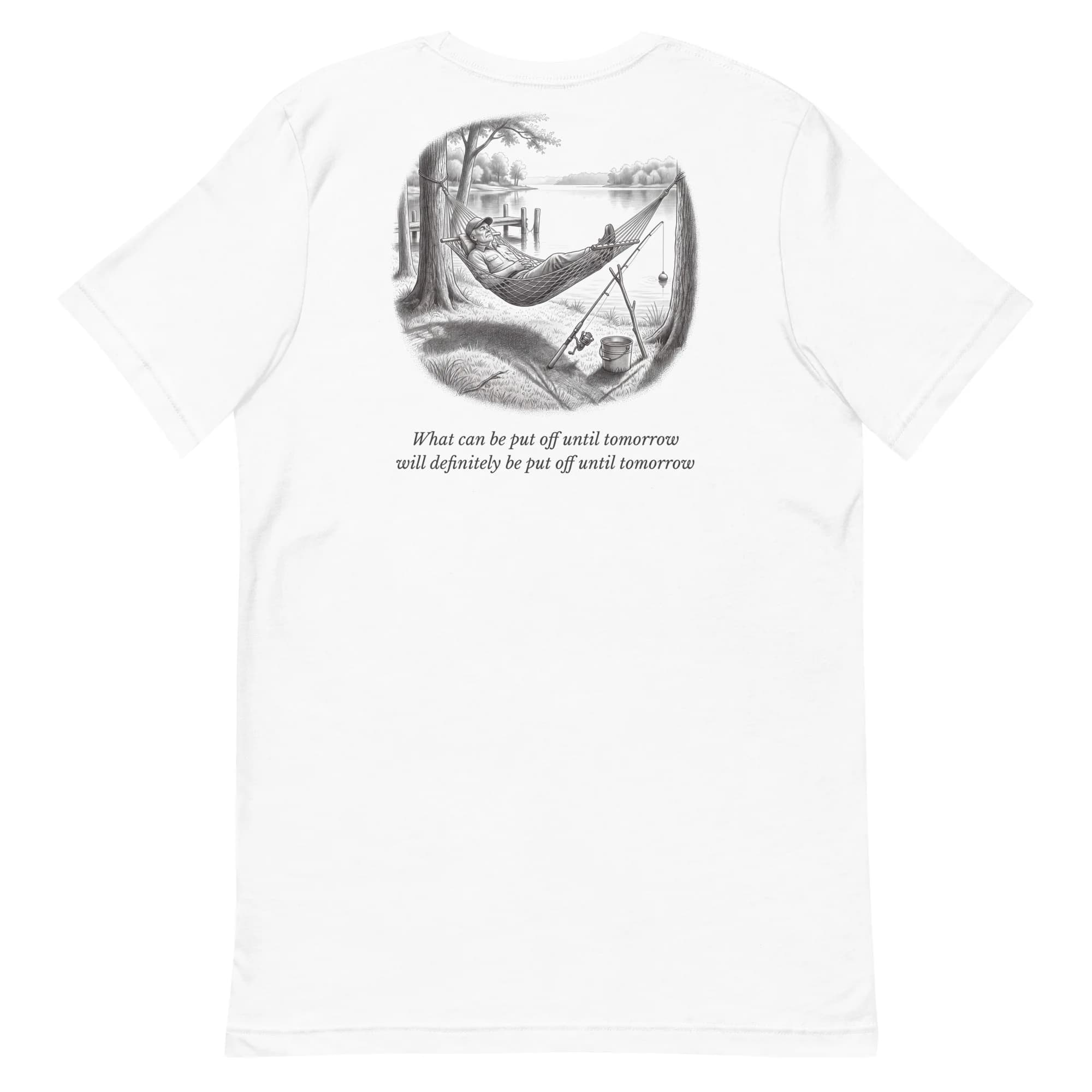Put Off Until Tomorrow Tee (Tee)