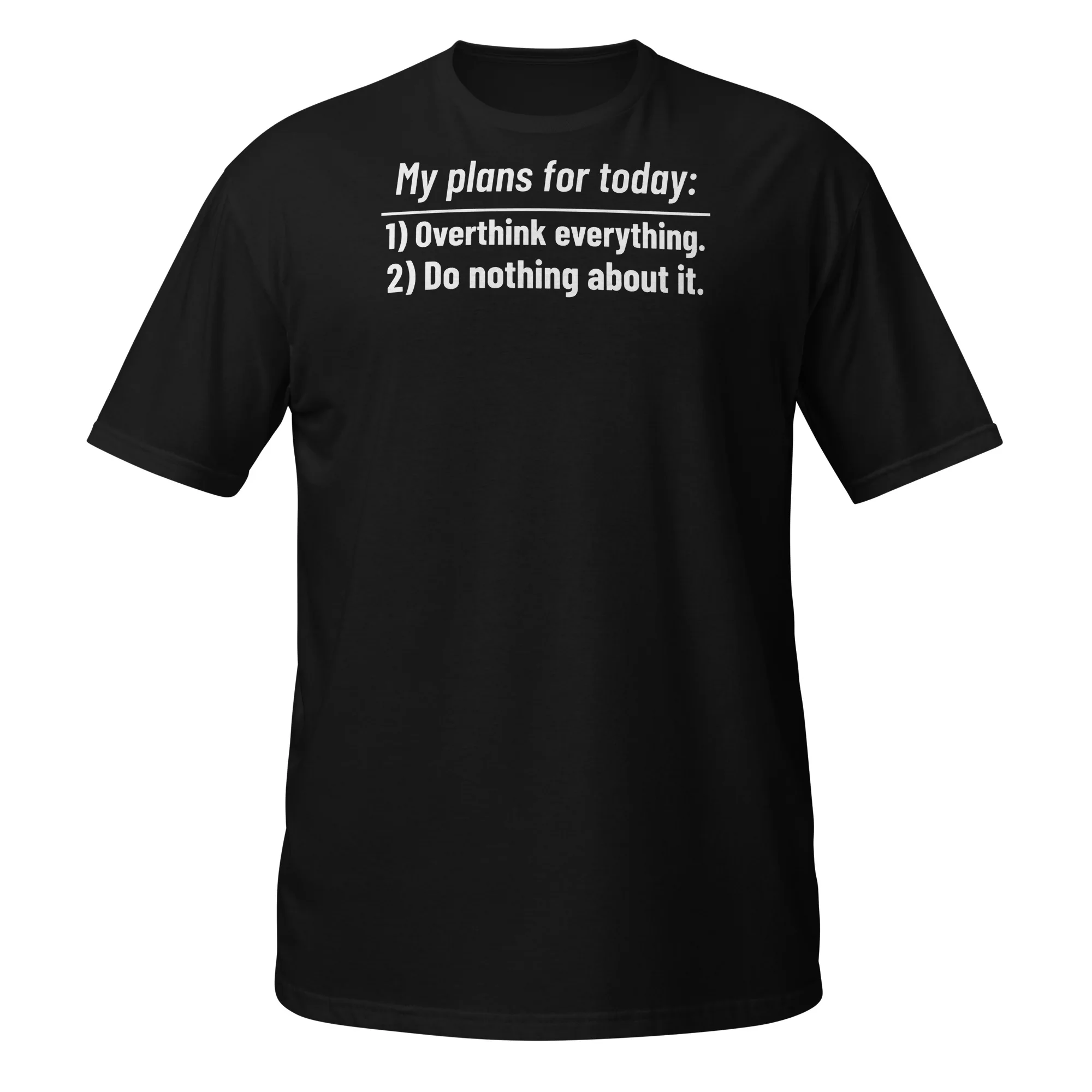 My Plans for Today Tee (Tee)
